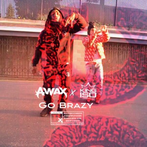 Album Go Brazy (Explicit) from 