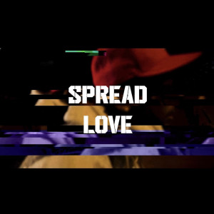 收听Nile Amor的Spread Love (Explicit)歌词歌曲
