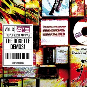 The Per Gessle Archives - The Roxette Demos!, Vol. 3