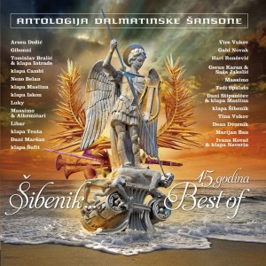 Album Šibenik (Antologija dalmatinske šansone) (Best of 15 godina) from 