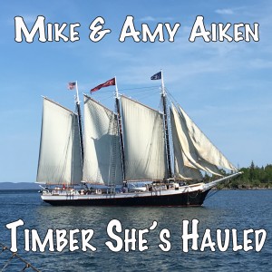 Mike Aiken的專輯Timber She's Hauled