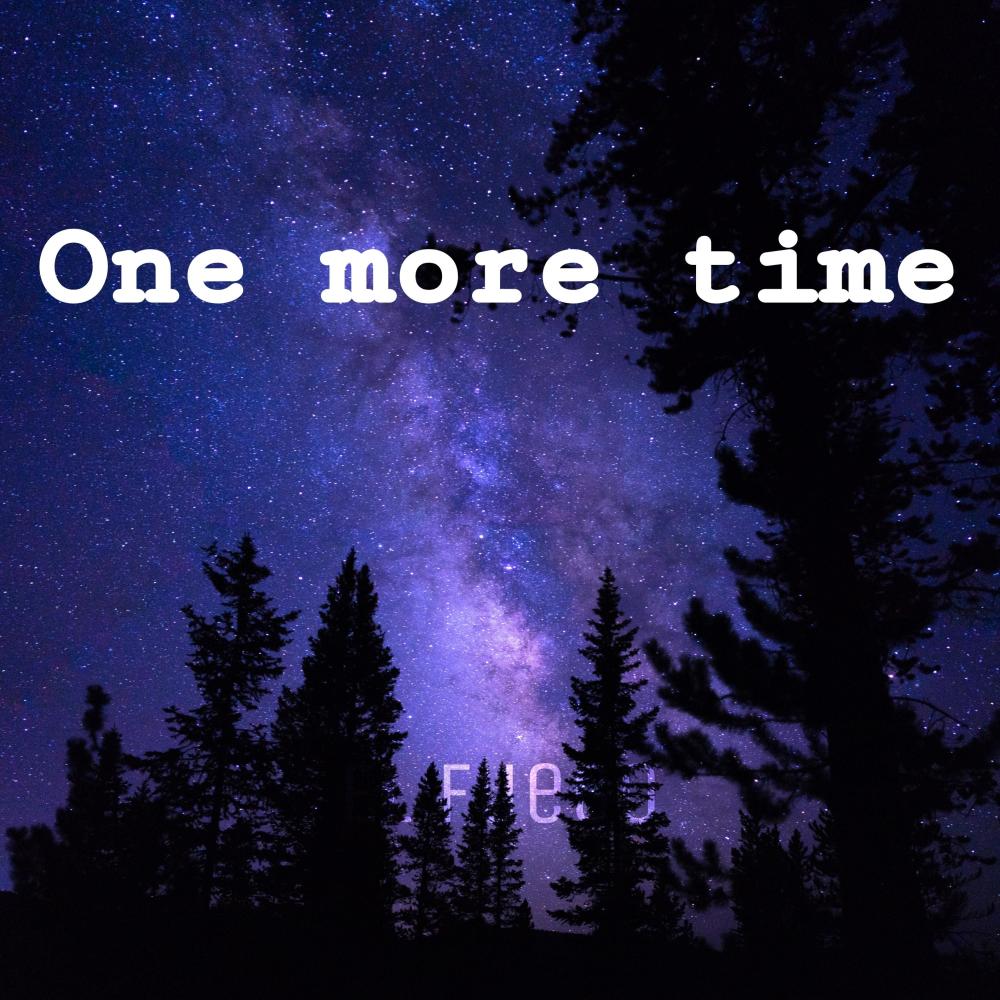 One more time