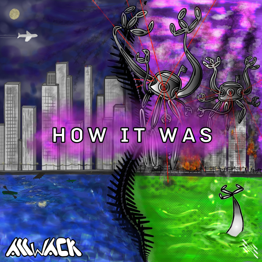 How it Was