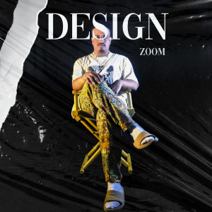 Zoom的专辑Design