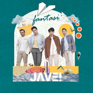 Listen to Fantasi song with lyrics from JAVE!