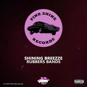 Pink Shine Records的專輯RUBBERS BANDS (Explicit)