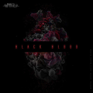 ดาวน์โหลดและฟังเพลง Black Blood พร้อมเนื้อเพลงจาก Mortal After All