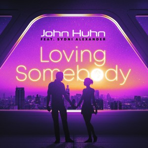 John Huhn的專輯Loving Somebody