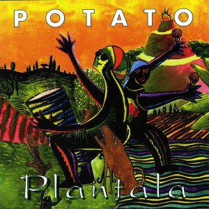 Potato的專輯Plantala