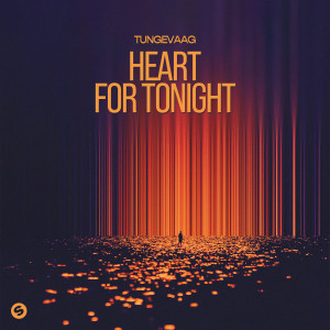 Martin Tungevaag的專輯Heart For Tonight