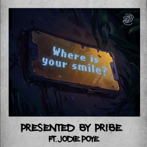 Pribe的专辑Where Is Your Smile