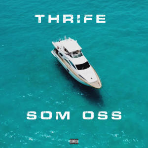 收聽Thrife的PUERTO BANUS (Explicit)歌詞歌曲