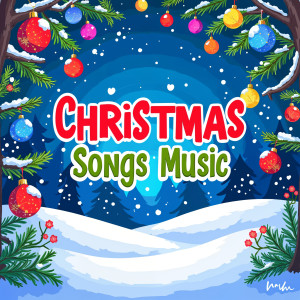 Christmas Songs Music的專輯Christmas Songs & Music