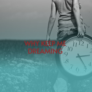 Listen to Why Keep Me Dreaming song with lyrics from Spotlight cd Apollo Rec. 97dc