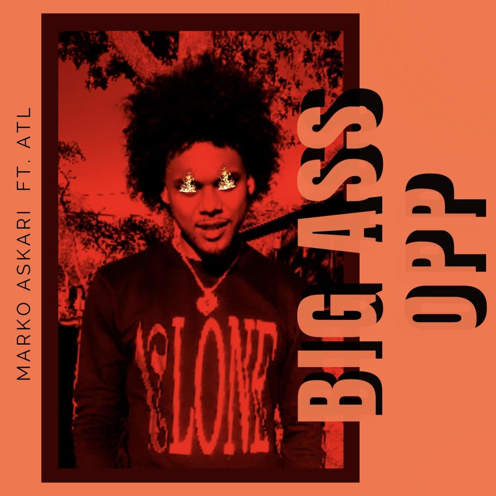 Big Ass Opp (feat. ATL) (Explicit)