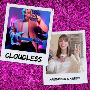 收聽Maritococo的ただ君に晴れ (Cloudless) (feat. Mirerin)歌詞歌曲