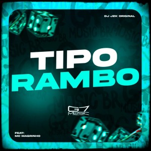 Tipo Rambo (Explicit) dari DJ JZK ORIGINAL