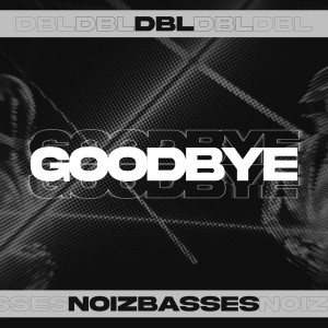 Album Goodbye from DBL