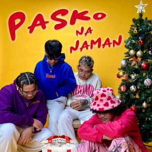 Album Pasko Na Naman from Unxpctd