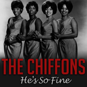 THE CHIFFONS的專輯He's so Fine