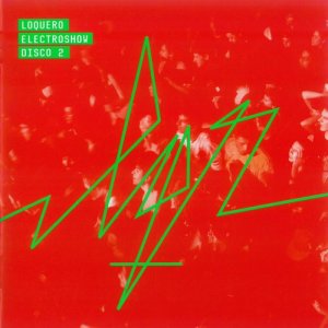 Loquero的專輯Electroshow Disco 2