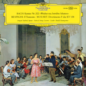 Wolfgang Schneiderhan的專輯J.S. Bach: Cantata BWV 202; Respighi: Il tramonto; Mozart: Divertimento K. 138, Così fan tutte (arias)