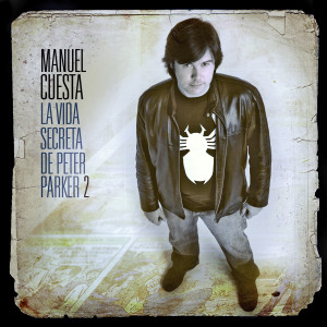 Manuel Cuesta的專輯La Vida Secreta de Peter Parker 2