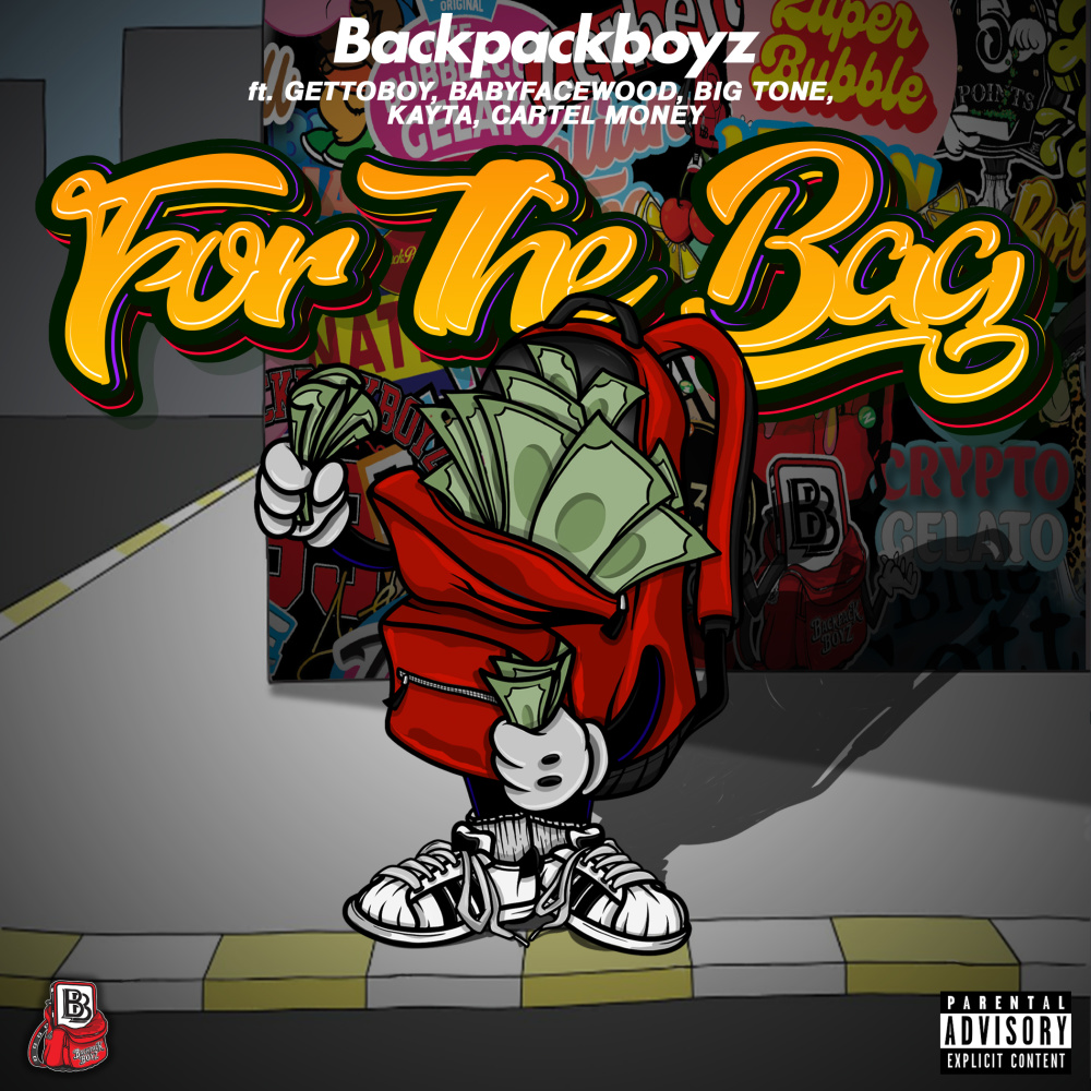 For The Bag (Explicit)