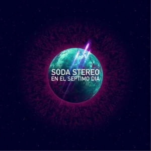 Soda Stereo的專輯En el Séptimo Día (SEP7IMO DIA)