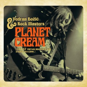 Album Planet Cream Live at Vintage Industrial Bar, Zagreb from Vedran Bozic