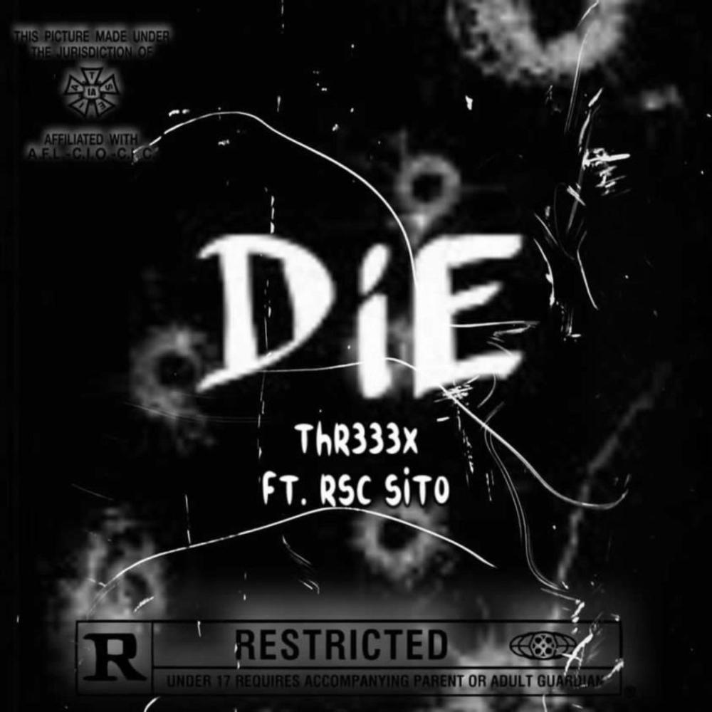 die (feat. rsc sito) (Explicit)