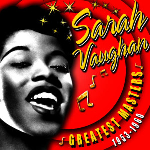 ดาวน์โหลดและฟังเพลง Close to You พร้อมเนื้อเพลงจาก Sarah Vaughan