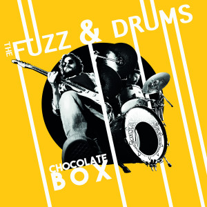 Album Chocolate Box from The Fuzz Band