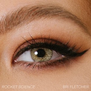 收聽Bri Fletcher的Rocket Science歌詞歌曲