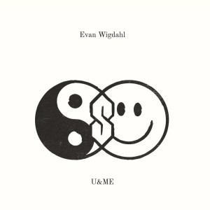 Album U&me (feat. Ivy Wells) from Evan Wigdahl