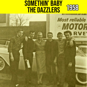 Album Somethin' Baby 1958 oleh The Dazzlers