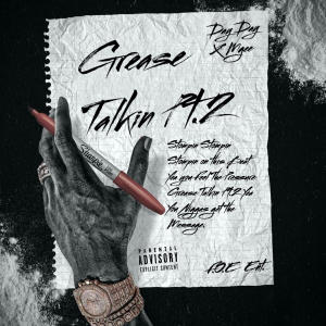 Grease Talkin 2 (feat. Mgee) [Explicit]
