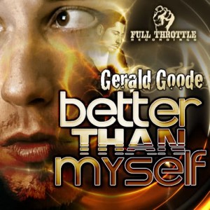 Gerald Goode的專輯Better Than Myself