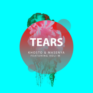 收聽Khosto的Tears歌詞歌曲