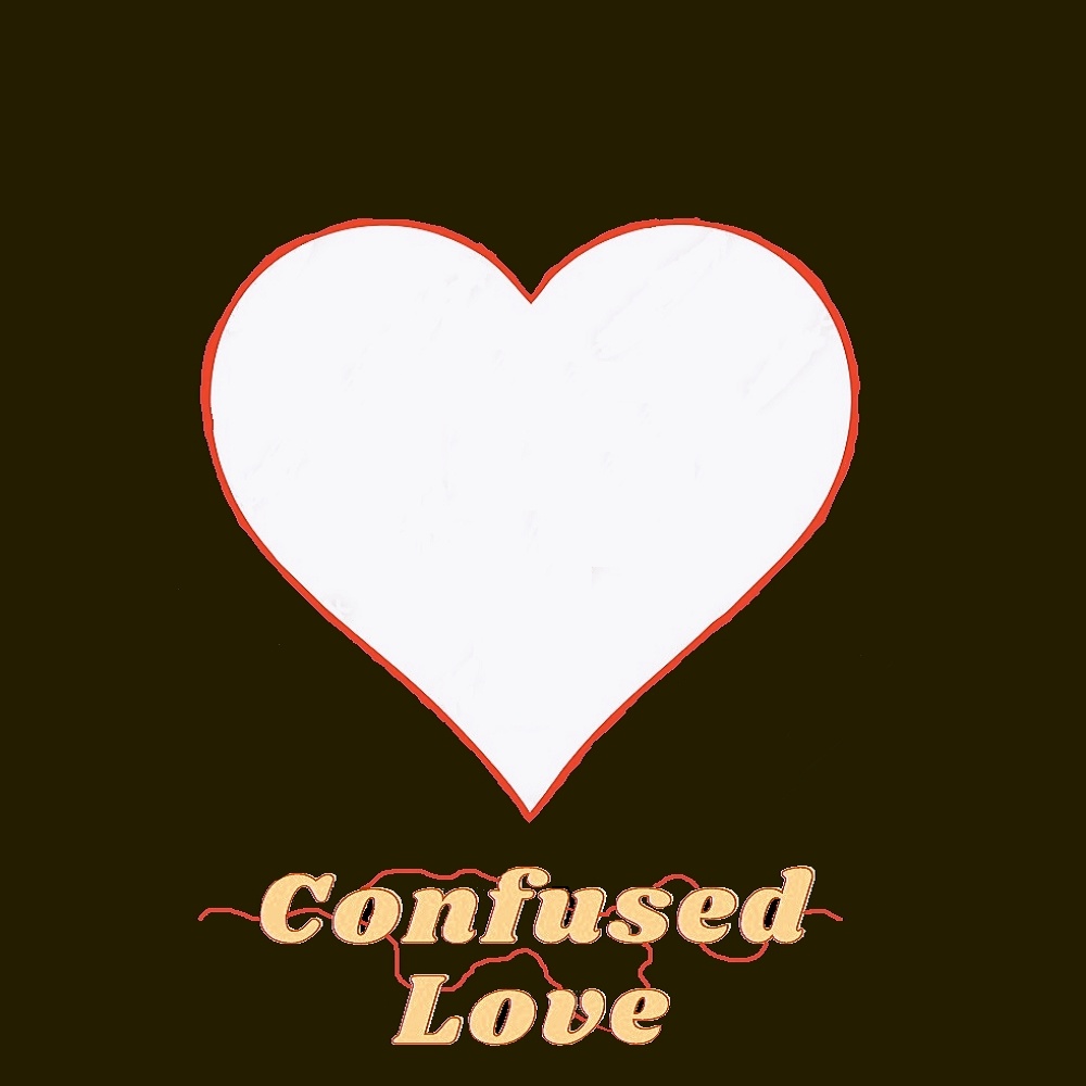 Confused Love (feat. Zregal) (Explicit)
