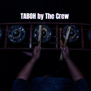 Album Taboh from The Crew