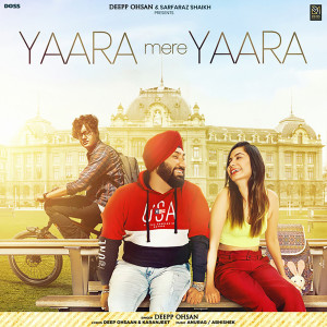 收聽Sikandar Maan的Yaara Mere Yaara歌詞歌曲