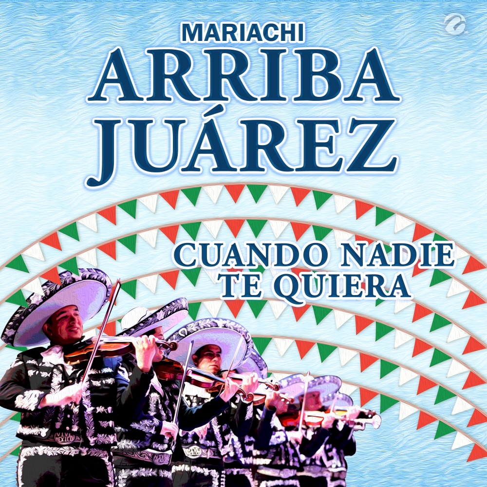 Cuando Nadie Te Quiera