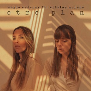 ดาวน์โหลดและฟังเพลง Otro Plan พร้อมเนื้อเพลงจาก Angie Cadenas