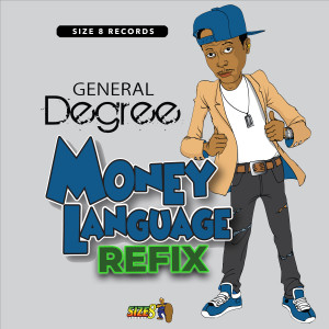 General Degree的專輯Money Language (Refix)