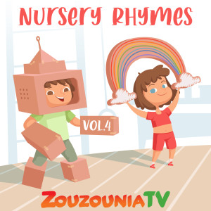 Nursery Rhymes by Zouzounia Tv, Vol. 4