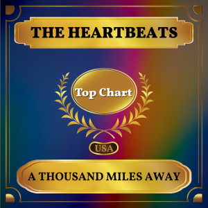 Album A Thousand Miles Away oleh The Heartbeats