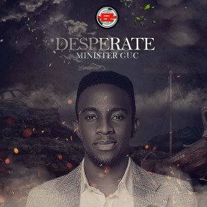 Listen to Desperate song with lyrics from GUC