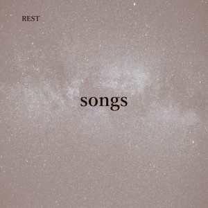 Rest的專輯songs