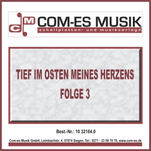 Tief im Osten meines Herzens, Folge 3 dari Various Artists